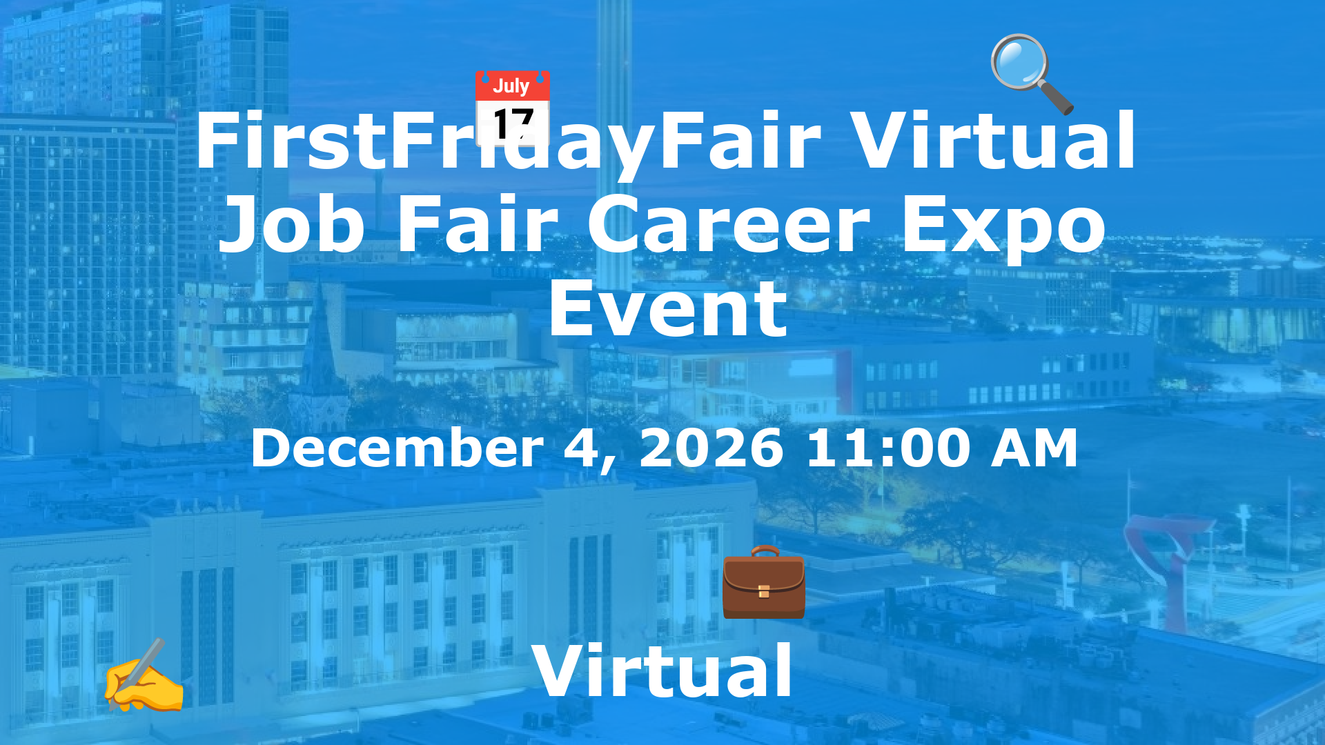 FirstFridayFair Virtual Job Fair Career Expo Event event image